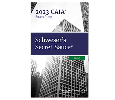 CAIA Level 2 Study Materials: Secret Sauce - Kaplan Schweser